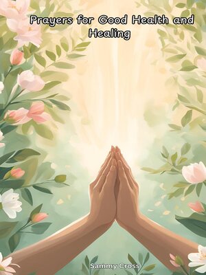 cover image of Prayers for Good Health and Healing